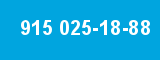 915 025-18-88